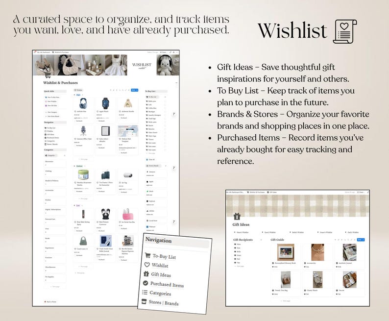 May include: A digital template for a wishlist and purchase tracker featuring a dashboard with sections for gift ideas, a to-buy list, brands, and stores. The interface includes navigation menus, item lists with thumbnails, and text labels for organization.