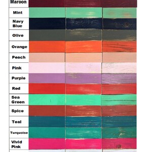 May include: A chart showing 18 different colors of wood stain in three finishes: solid, weathered, and rustic weathered. The colors include maroon, mint, navy blue, olive, orange, peach, pink, purple, red, sea green, spice, teal, turquoise, vivid pink, white, and yellow.