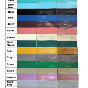 May include: A chart showing different colors of wood stain, with three columns labeled "Solid", "Weathered", and "Rustic Weathered". The colors include aqua, baby blue, black, blue, brown, coral, cream, dark green, gold, gray, green, khaki, lavender, light blue, lilac, and lime green.