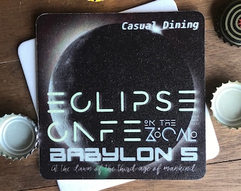 ECLIPSE CAFE - Souvenir Babylon 5 Drink Coaster Beermat - Original Design by Lisa Was Here, The Coaster Gal