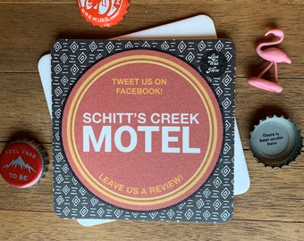 SCHITT'S CREEK MOTEL - Souvenir Drink Coaster Design by Lisa Was Here, The Coaster Gal