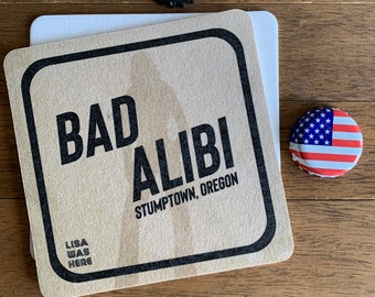 BAD ALIBI - Souvenir Drink Beermat and Tile Coasters - Original Design by Lisa Was Here, The Coaster Gal