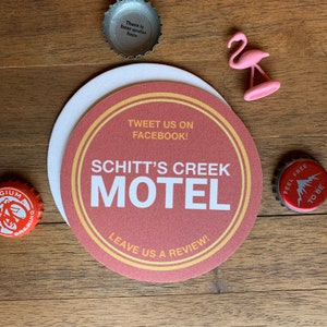 SCHITT'S CREEK MOTEL Souvenir Drink Coaster Design by Lisa Was Here, The Coaster Gal image 2