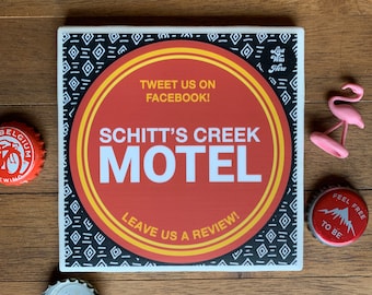 SCHITT'S CREEK MOTEL - Souvenir Drink Tile Coaster - Original Design by Lisa Was Here, The Coaster Gal