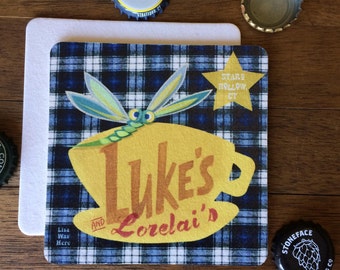 LUKE'S and LORELAI'S - Souvenir Drink Coaster Beermat - Original Design by Lisa Was Here, The Coaster Gal