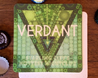 VERDANT NIGHTCLUB - Souvenir Beermat Drink Coaster - Original Design by Lisa Was Here, The Coaster Gal