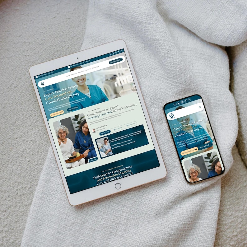 May include: A white tablet and smartphone displaying a website with the text "Expert Nursing Home Care focused on Comfort and Dignity." The website features images of healthcare professionals and elderly individuals.