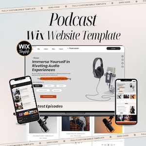 May include: Podcast Wix Website Template with a laptop, two smartphones, and a microphone. The website template features a clean design with sections for podcast episodes and a call to action. The smartphones display the website on their screens.