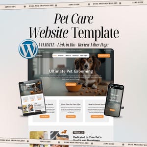 May include: A website template for pet care services, showcasing a WordPress logo and a responsive design across multiple devices. The design includes a homepage with a dog image, service descriptions, and a call to action.