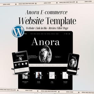 May include: Anora e-commerce website template shown on a laptop, tablet, and smartphone. The website has a monochrome design with the name "Anora" displayed. The WordPress logo is visible, along with the text "Website Link in Bio - Review Filter Page."