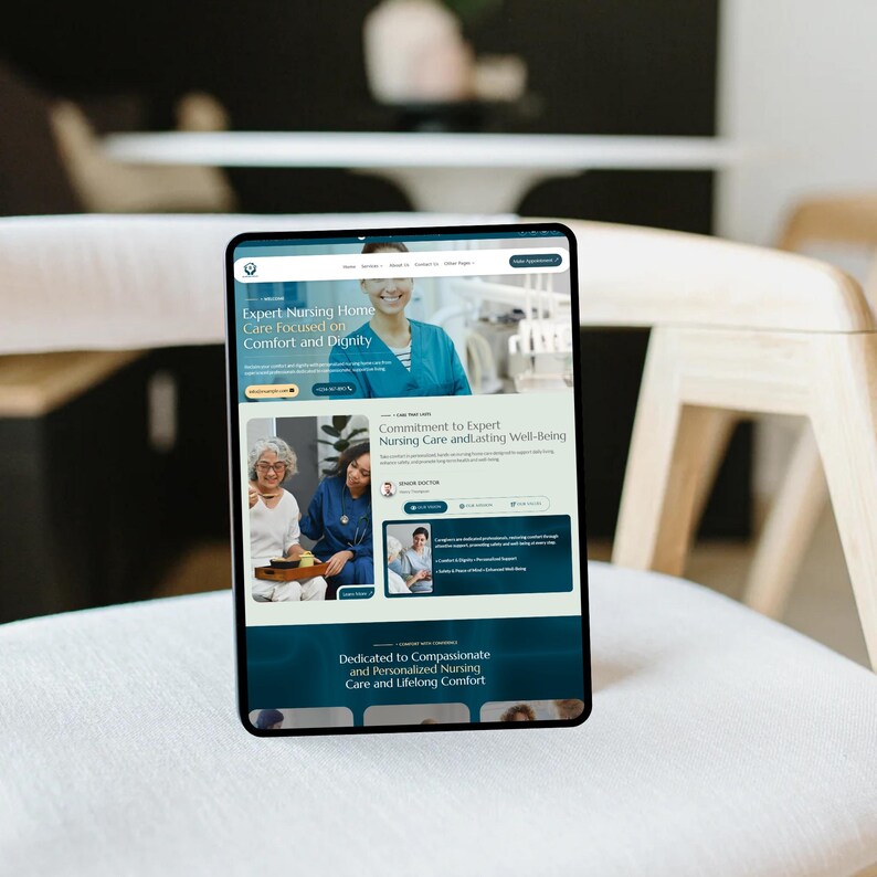 May include: A tablet displaying a website with the text "Expert Nursing Home Care Focused on Comfort and Dignity." The website features images of healthcare professionals and patients, with a teal and white color scheme. The tablet is resting on a white chair.