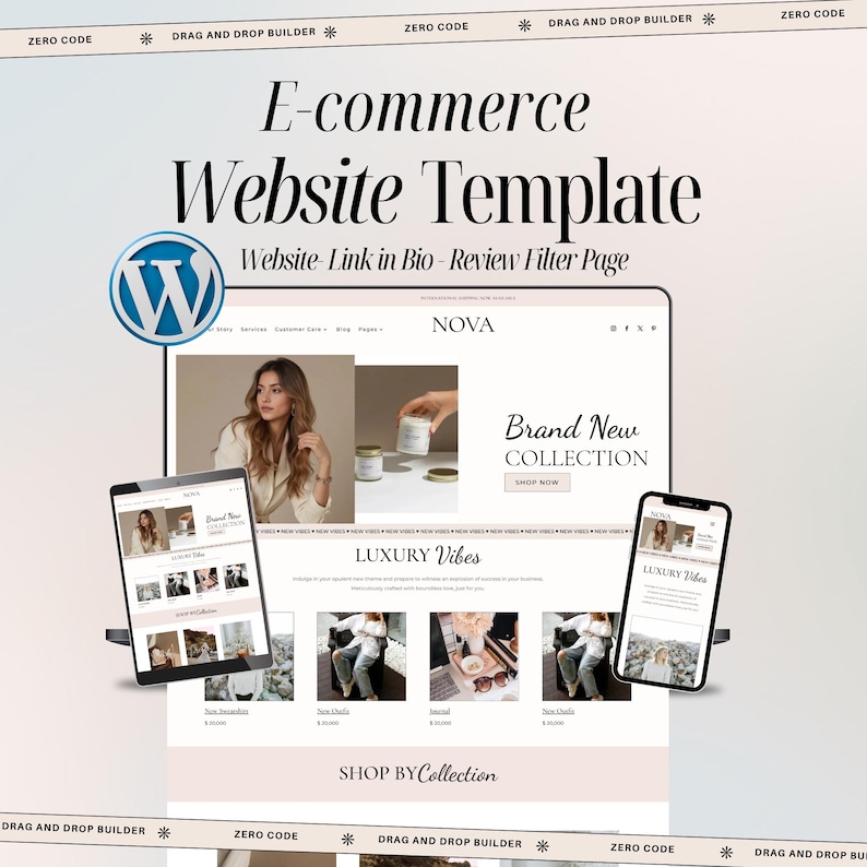 May include: An e-commerce website template displayed on a laptop, tablet, and smartphone. The website features a clean design with the text "NOVA" and "Brand New Collection." The words "Luxury Vibes" and "Shop by Collection" are also visible.