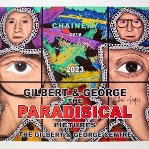 Gilbert & George Handsignerad affisch / Paradisiska bilderna - Chainery / 59,4 x 84,1 cm 23,4 x 33,1 tum (A1)