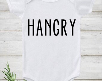 Hangry Baby Onesie, Hangry Bodysuit, Funny Baby Onesie