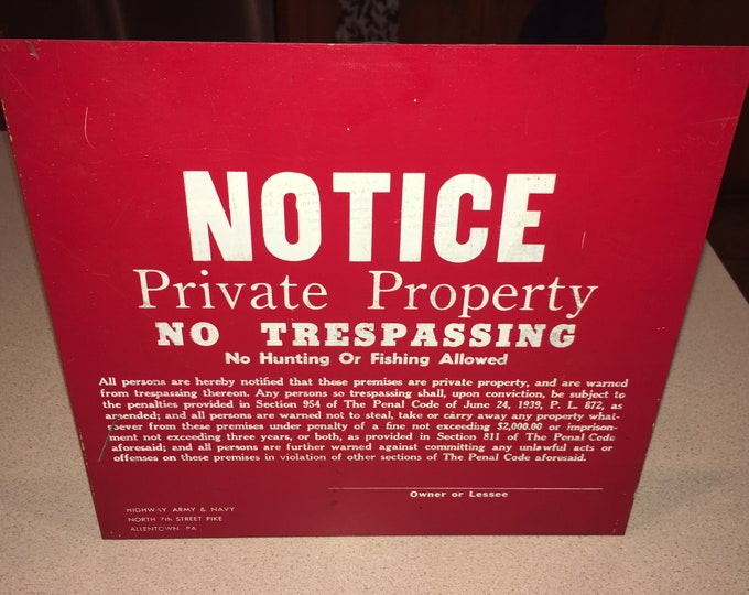 Vintage Red Metal No Trespassing Sign; No Hunting or Fishing; Never Used; NOS