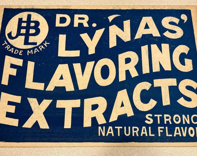 Dr. Lynas' Flavoring Extracts Sign; Never Used, NOS Cardboard Advertising Window Sign; Circa 1910