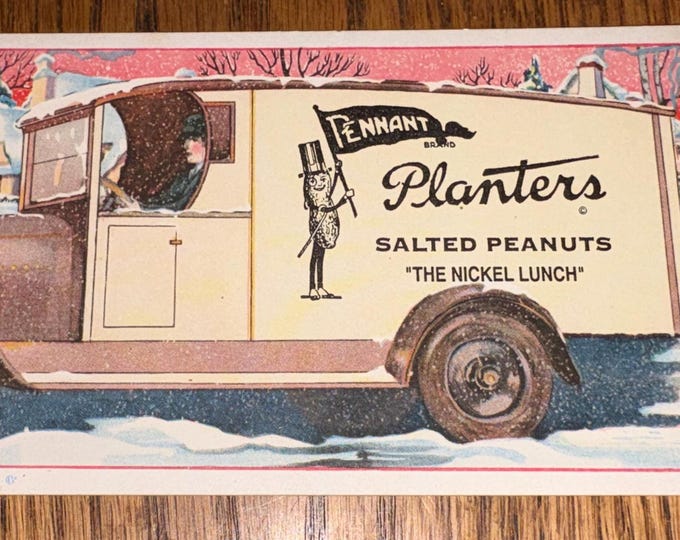 Original 1920s Planters Pennant Brand Peanuts Advertising Blotter NOS, Never Used!