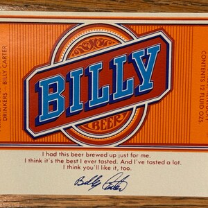 Vintage 1977 Billy Beer Bottle Label, NOS, Never Used, President Carter's Brother