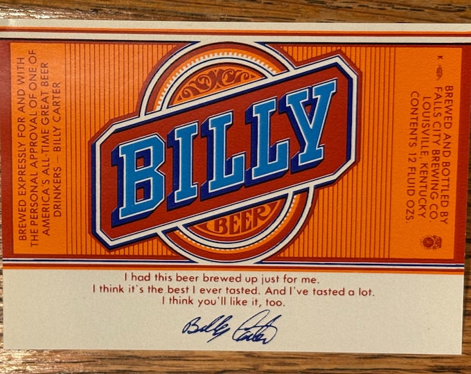 Vintage 1977 Billy Beer Bottle Label, NOS, Never Used, President Carter's Brother