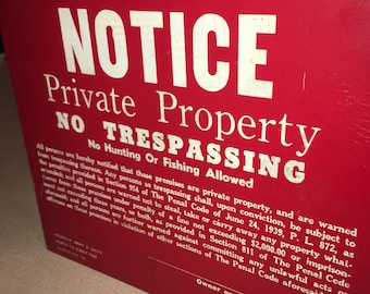 Vintage Red Metal No Trespassing Sign; No Hunting or Fishing; Never Used; NOS