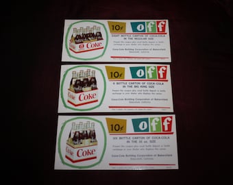 Group of 3 Different Vintage 1950s Coca Cola 10 Cents off Coupons; Original Coke Advertising; Warehouse Find