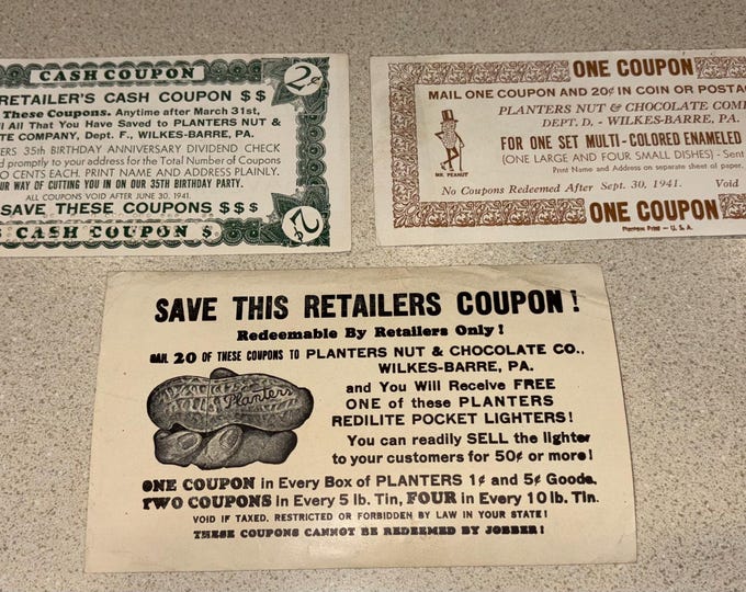 Group of 3 different Early 1940s Planters Nut & Chocolate Co. Retailer Coupons