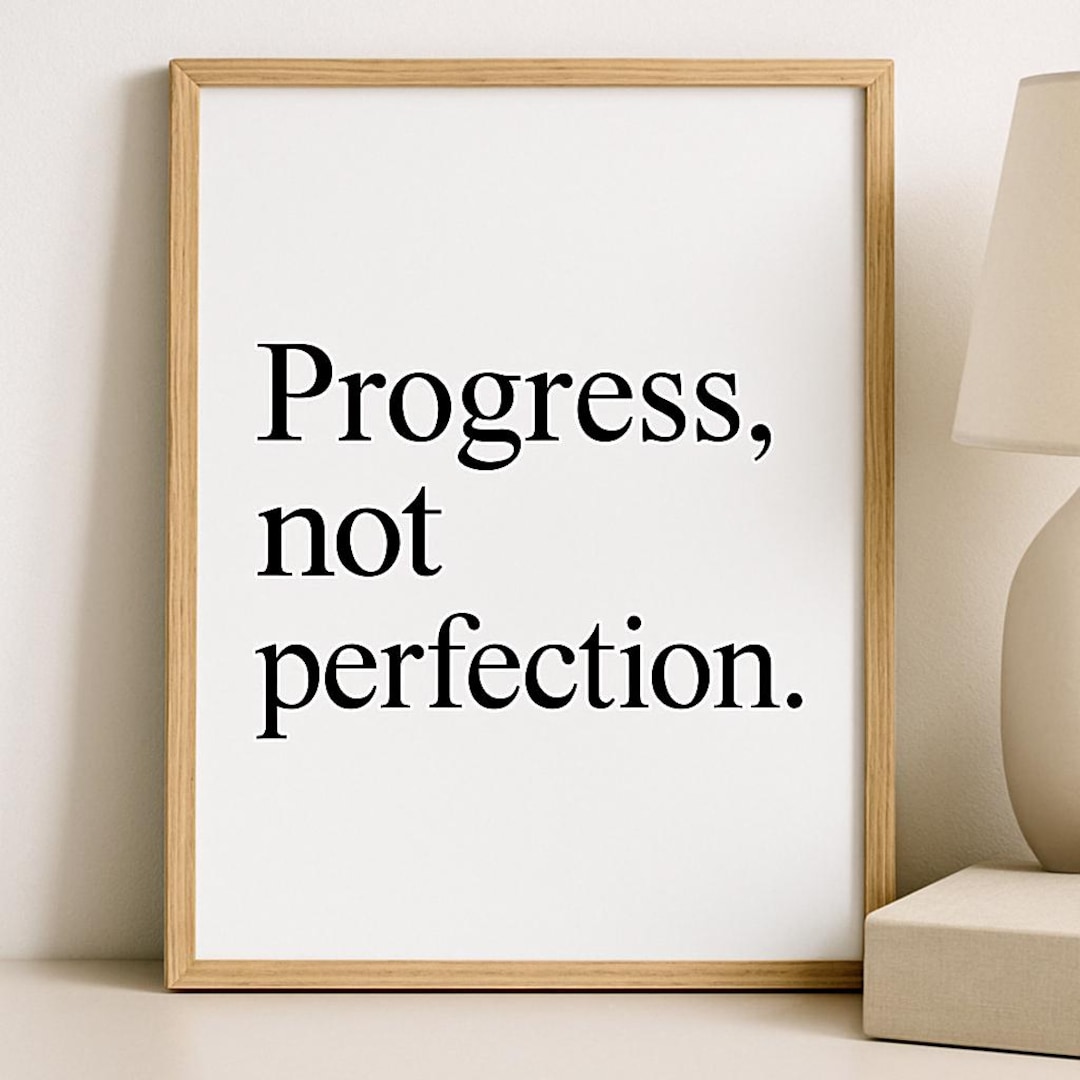 Progress Not Perfection - Printable Quote Poster - Minimalist Digital ...