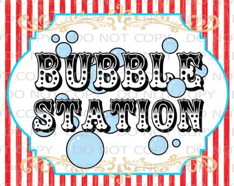 Printable DIY Vintage Circus Bubble Station Table sign - 8.5" x 11" INSTANT DOWNLOAD