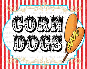 Printable DIY Vintage Circus Corn Dogs Table sign - 8.5" x 11" INSTANT DOWNLOAD