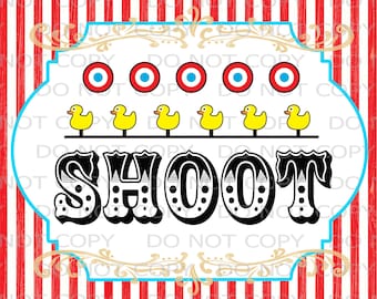 Printable DIY Vintage Circus Shoot sign - 8.5" x 11" INSTANT DOWNLOAD