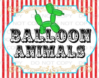 Printable DIY Vintage Circus Balloon Animals Table sign - 8.5" x 11" INSTANT DOWNLOAD