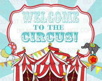 Printable DIY Vintage Circus Welcome sign - 8.5" x 11" INSTANT DOWNLOAD