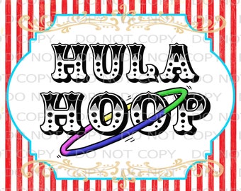 Printable DIY Vintage Circus Hula Hoop Table sign - 8.5" x 11" INSTANT DOWNLOAD