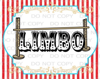 Printable DIY Vintage Circus Limbo Table sign - 8.5" x 11" INSTANT DOWNLOAD