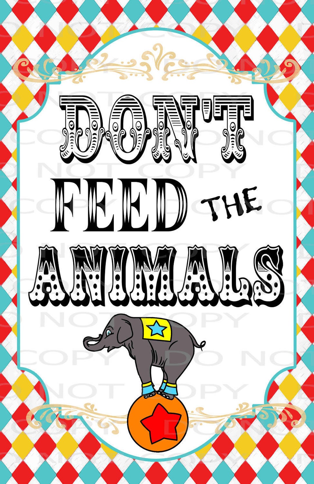 Printable DIY Don't Feed the Animals Circus Carnival Poster Sign 18.5 ...