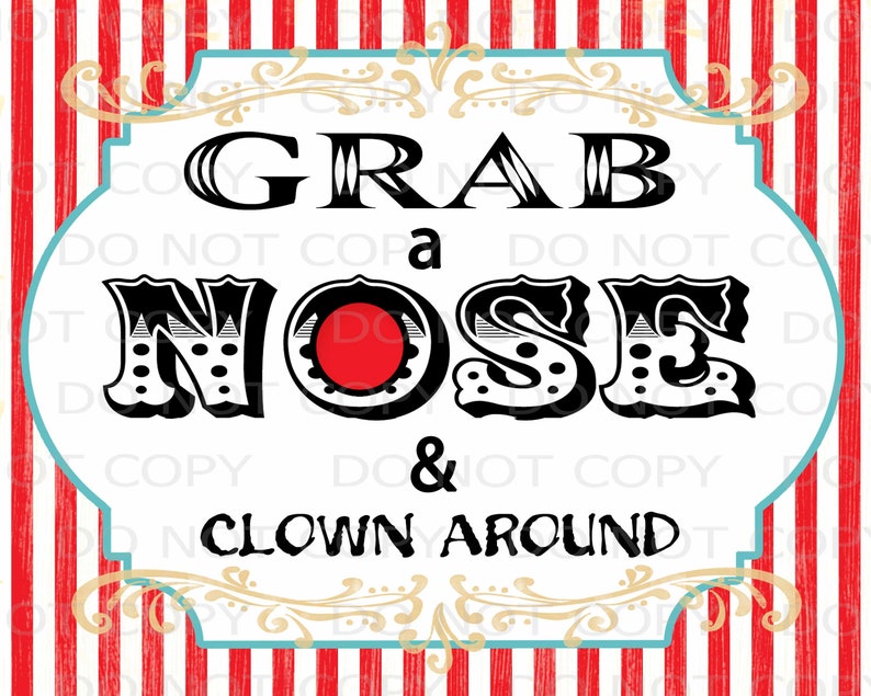 Printable DIY Vintage Circus Grab A Nose And Clown Around Sign Etsy Printable DIY Vintage Circus Grab A Nose And Clown Around Sign Etsy