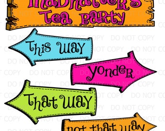 Printable DIY Madhatter's Tea Party Sign and Arrows