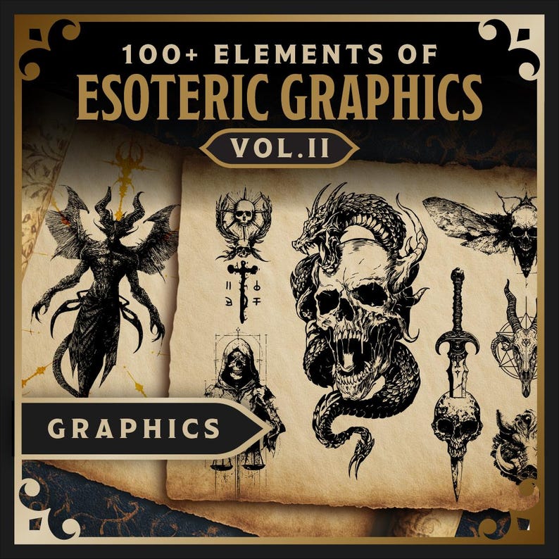 May include: A digital art print showcasing esoteric graphics, including skulls, demons, and dragons. The artwork features mystical symbols and the text "100+ Elements of Esoteric Graphics Vol. II" and "Graphics". The colour scheme is predominantly black and beige.