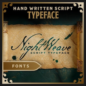 May include: An advertisement for the NightWeave script typeface. The image features a parchment-style background with the words "NightWeave" in a flowing script font. The words "Hand Written Script Typeface" and "Fonts" are also displayed.