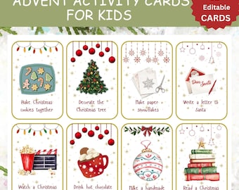 May include: Advent activity cards for kids featuring 32 editable cards. Each card has a Christmas-themed activity, such as baking cookies, decorating a tree, making snowflakes, writing to Santa, watching a movie, drinking hot chocolate, making an ornament, and reading a bedtime story.