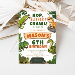 May include: A rectangular birthday invitation card featuring cartoon reptiles including a green gecko, a bearded dragon, a chameleon, a snake, and a turtle. The text reads: HOP, SLITHER & CRAWL! TO CELEBRATE MASON'S 6TH BIRTHDAY! SATURDAY, OCTOBER 28TH, 2:00 PM-5:00 PM, MASON'S HOUSE, 123 LIZARD LANE REPTILE CITY, CA 90210, RSVP TO MOM 555-123-4567 BY OCTOBER 18TH.