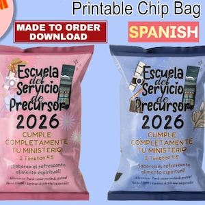 May include: Two printable snack bags for Pioneer School 2026. One bag is pink and labeled for her, the other is blue and labeled for him. Both feature the text Escuela del Servicio de Precursor 2026, Cumple Completamente Tu Ministerio, 2 Timoteo 4:5.