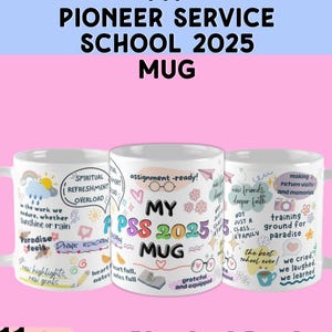 Pioneer Service School Gift 2025, My PSS 2025 Mug, Pioneer School Mug, Best School Ever, JW Gift Mug for Pioneers, PSS 2025 Souvenir