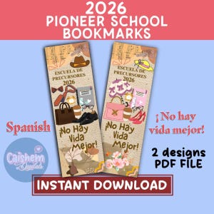 Escuela de precursores 2026, Pioneer School Spanish Bookmark, Digital Download, Printable Gift for Pioneer, No hay vida mejor, For Her & Him