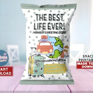 May include: A snack bag with the text "THE BEST LIFE EVER!" and "PIONEER'S MEETING 2025". The bag features a car, luggage, and a globe graphic. The words "SAN LUIS CONGREGATION" are also visible.
