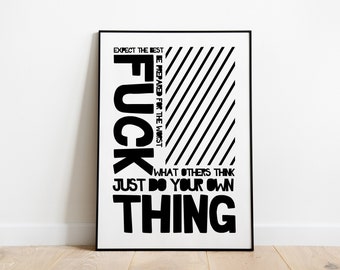 Cartel de eslogan Own Thing - Espera lo mejor - Buen dicho - Actitud ante la vida - Filosofía - Motivación - Fine Art Print - Typo Druck