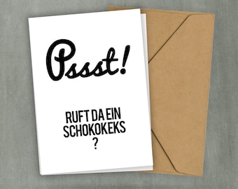 Postkarte mit Spruch - Pssst ruft da ein Schokokeks - Für alle Naschkatzen - Küchenspruch - Kleiner Print - 2 Karten und 1 Umschlag