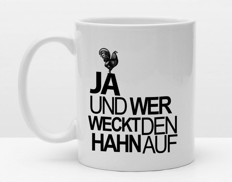 Spruch Tasse Der Hahn Cooler Becher Kaffeetasse Bedruckt Mit Motiv Kurzer Spruch Humor Kleines Geschenk Guten Morgen
