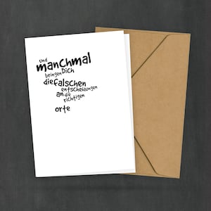 Spruchkarte - Manchmal bringen dich die falschen Entscheidungen - Positive Einstellung - Sinnspruch - Motivation - 2 Karten und 1 Umschlag