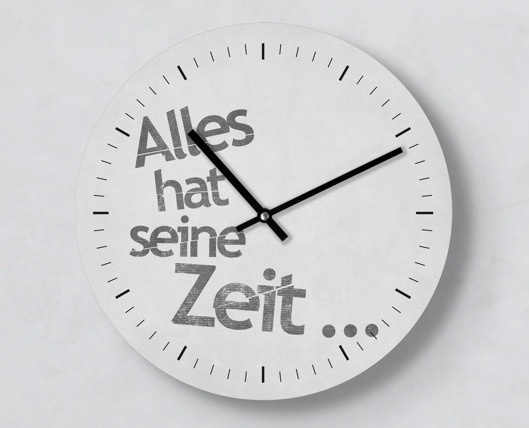 Alles Hat Seine Zeit Moderne übersetzung Moderne Wanduhr Alles hat seine Zeit 30 cm Mit und Ohne - Etsy.de